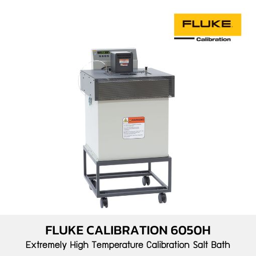 Fluke 6050H Extremely High Temperature Calibration Salt Bath