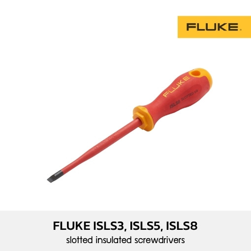 Fluke ISLS3, ISLS5, ISLS8 slotted insulated screwdriver
