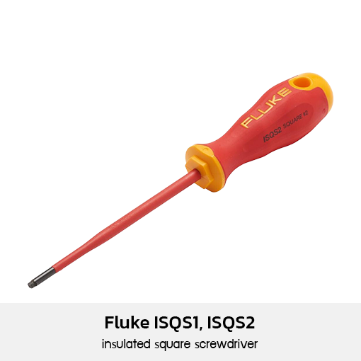 Fluke ISQS1, ISQS2 insulated square screwdriver