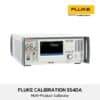 Fluke Multi-Product Calibrator